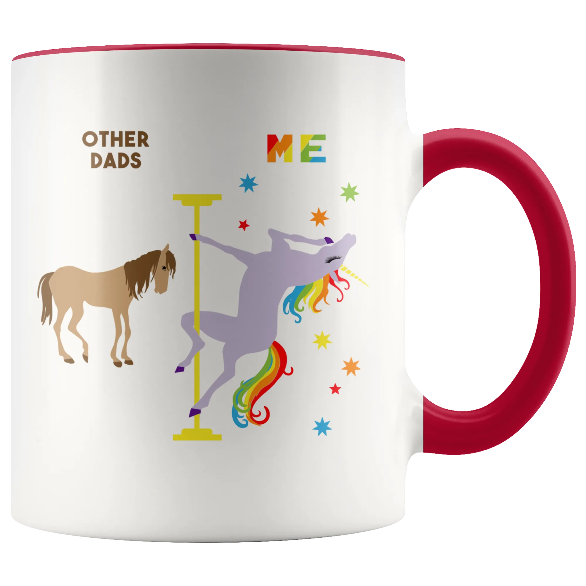 Funny Dad Gifts Pole Dancing Unicorn Mug Rainbow Coffee Cup Gay Pride LGBTQ You Me Mug 11oz