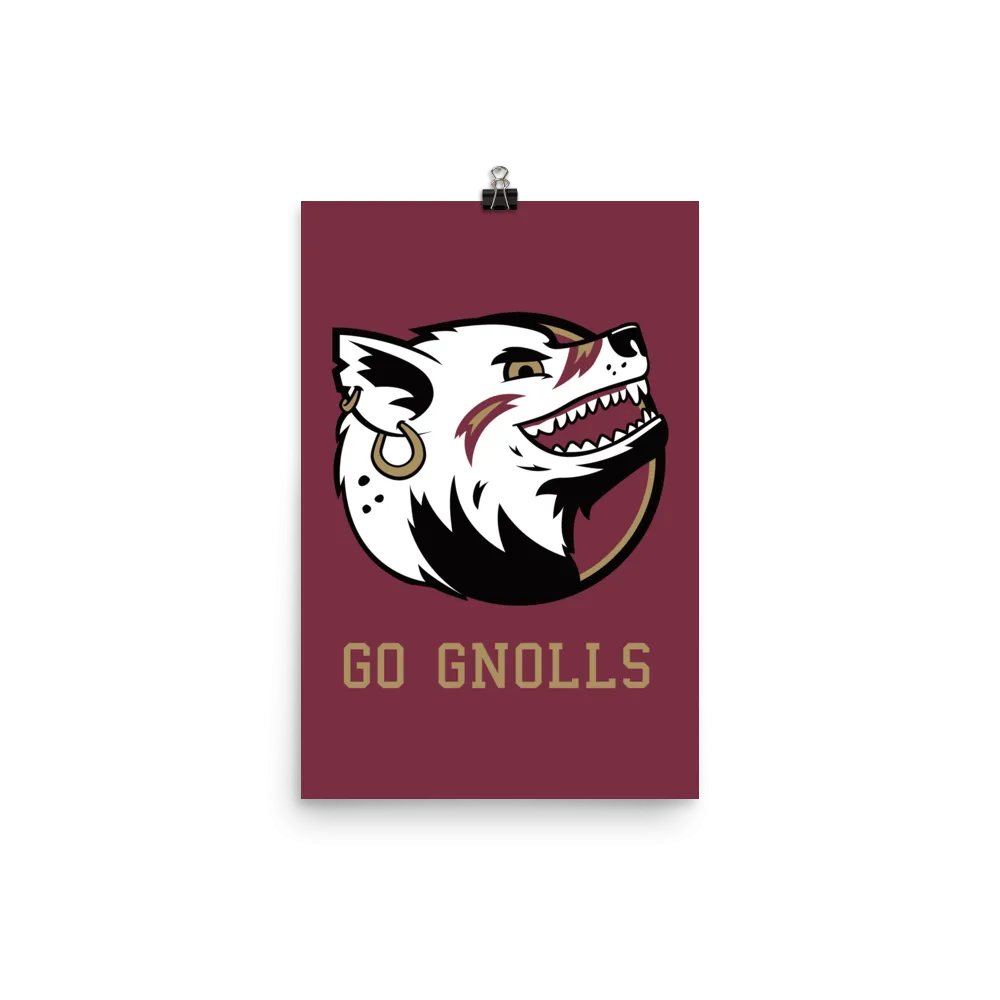 "Go Gnolls" Poster