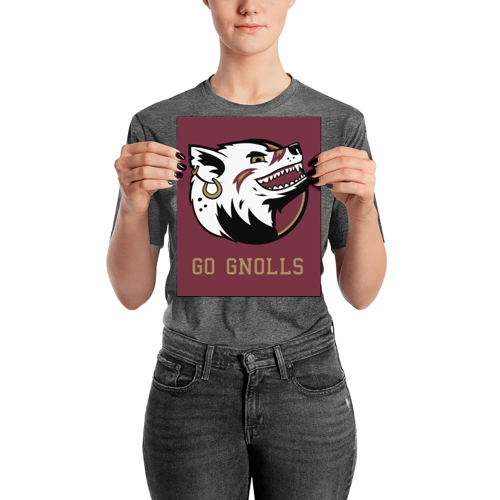 "Go Gnolls" Poster