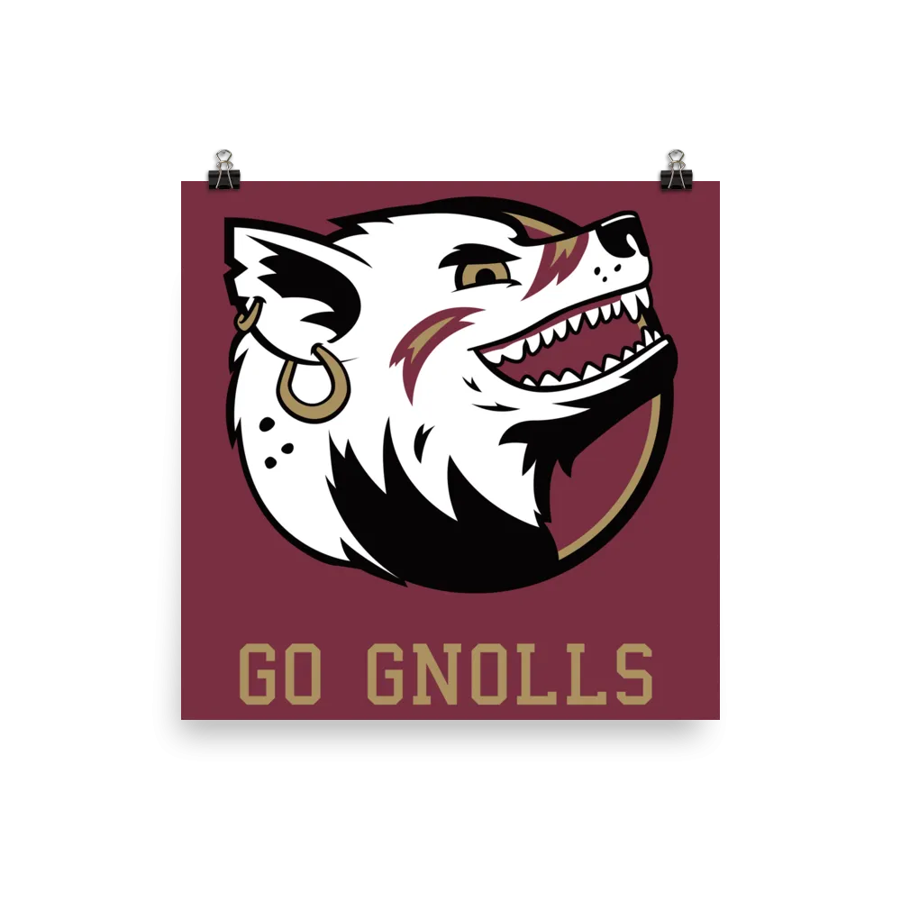 "Go Gnolls" Poster
