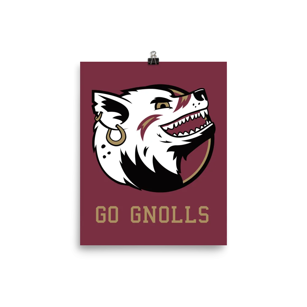 "Go Gnolls" Poster