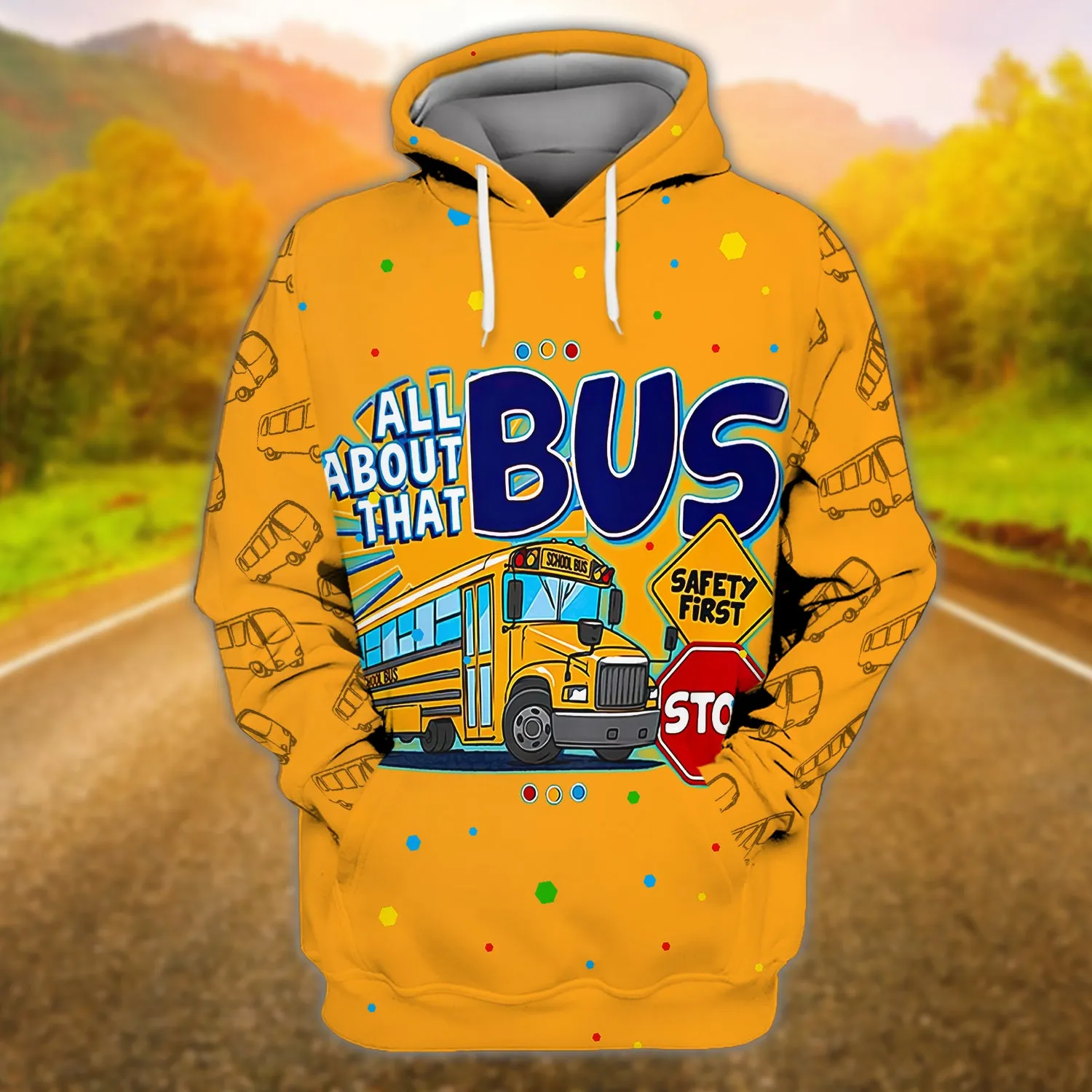 School Bus- All About That Bus Safety First Stop - 3D Full Print